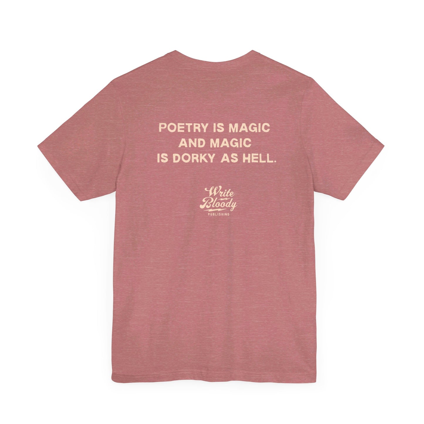 POETRY IS MAGIC Unisex Jersey Short Sleeve Tee - Write Bloody Publishing