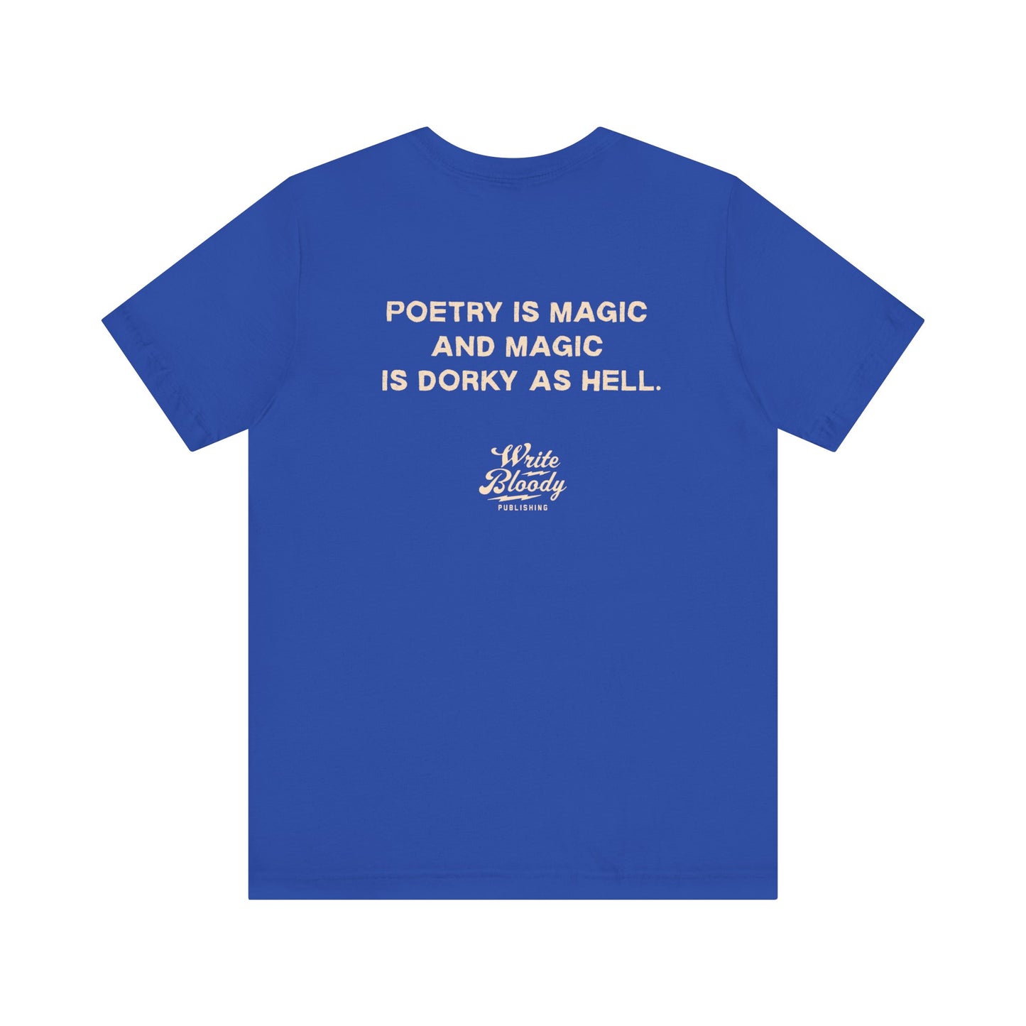 POETRY IS MAGIC Unisex Jersey Short Sleeve Tee - Write Bloody Publishing