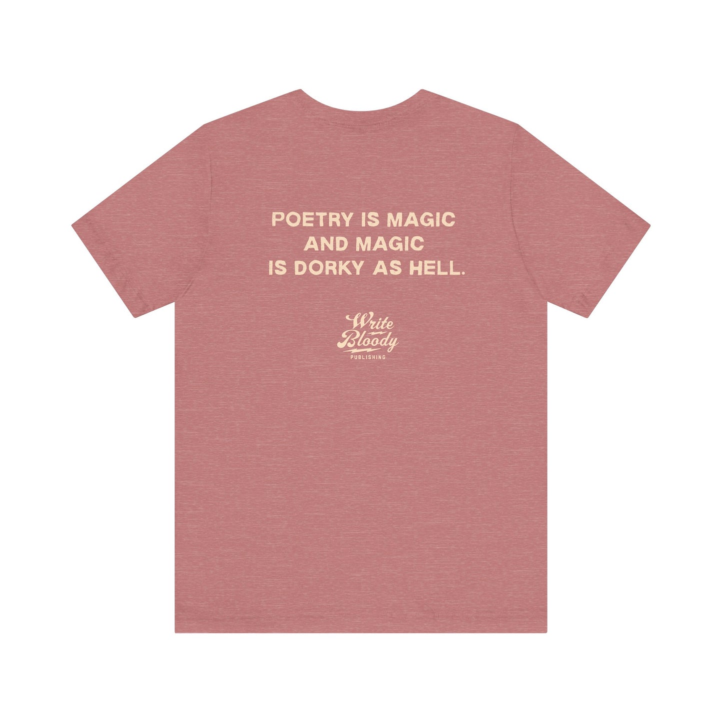 POETRY IS MAGIC Unisex Jersey Short Sleeve Tee - Write Bloody Publishing