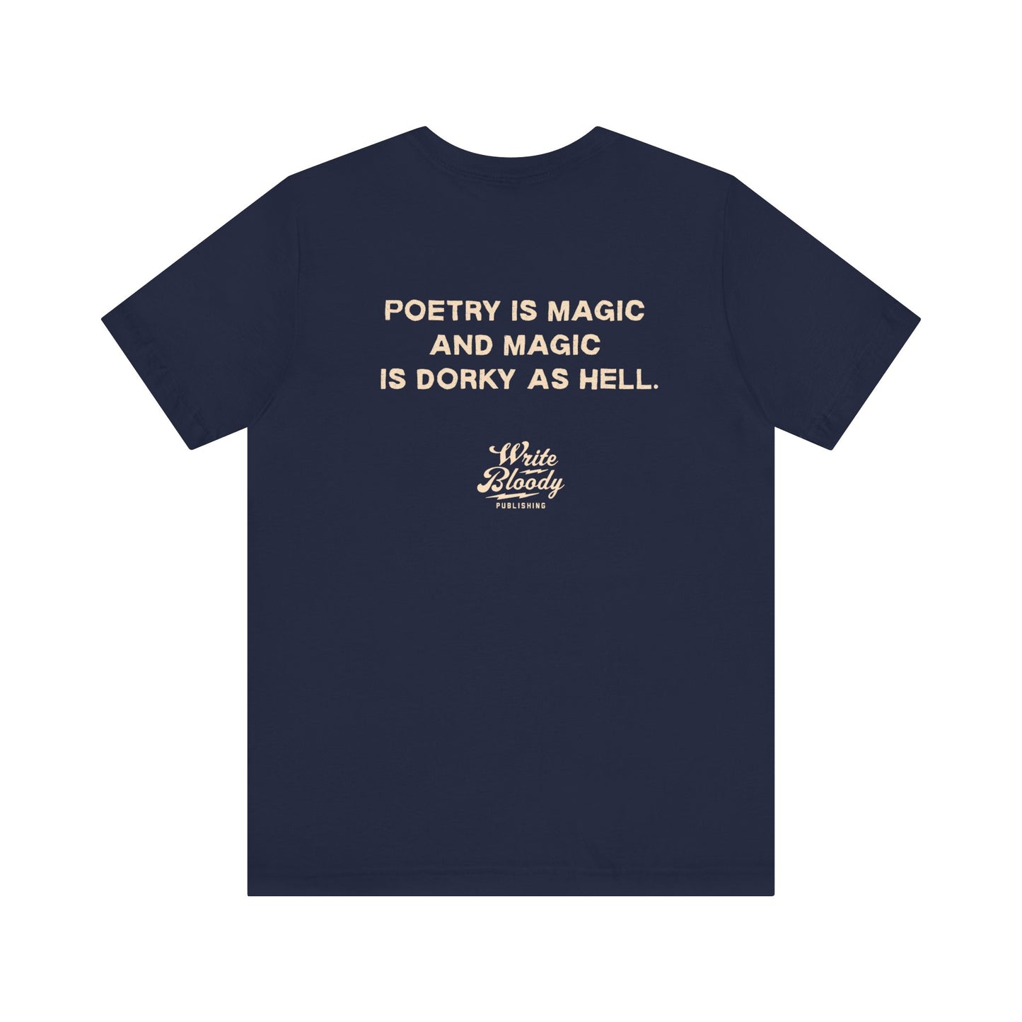 POETRY IS MAGIC Unisex Jersey Short Sleeve Tee - Write Bloody Publishing