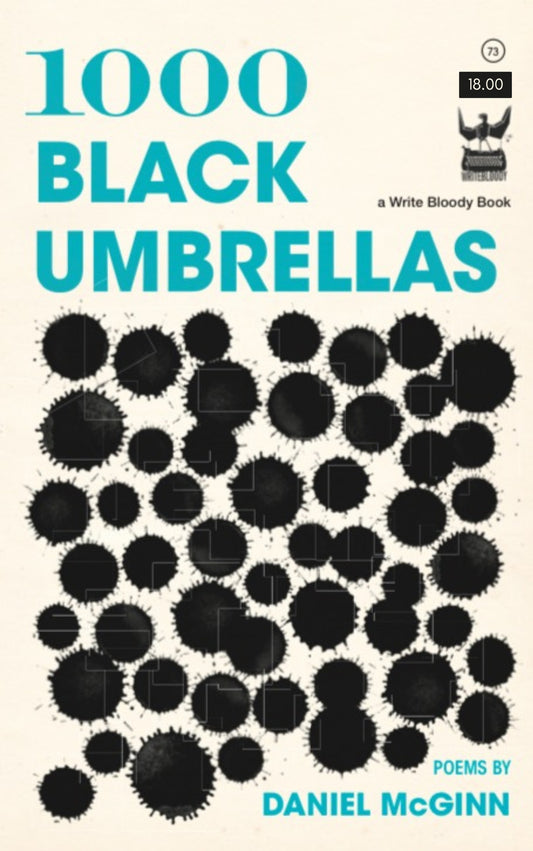 1000 Black Umbrellas by Daniel McGinn - Write Bloody Publishing