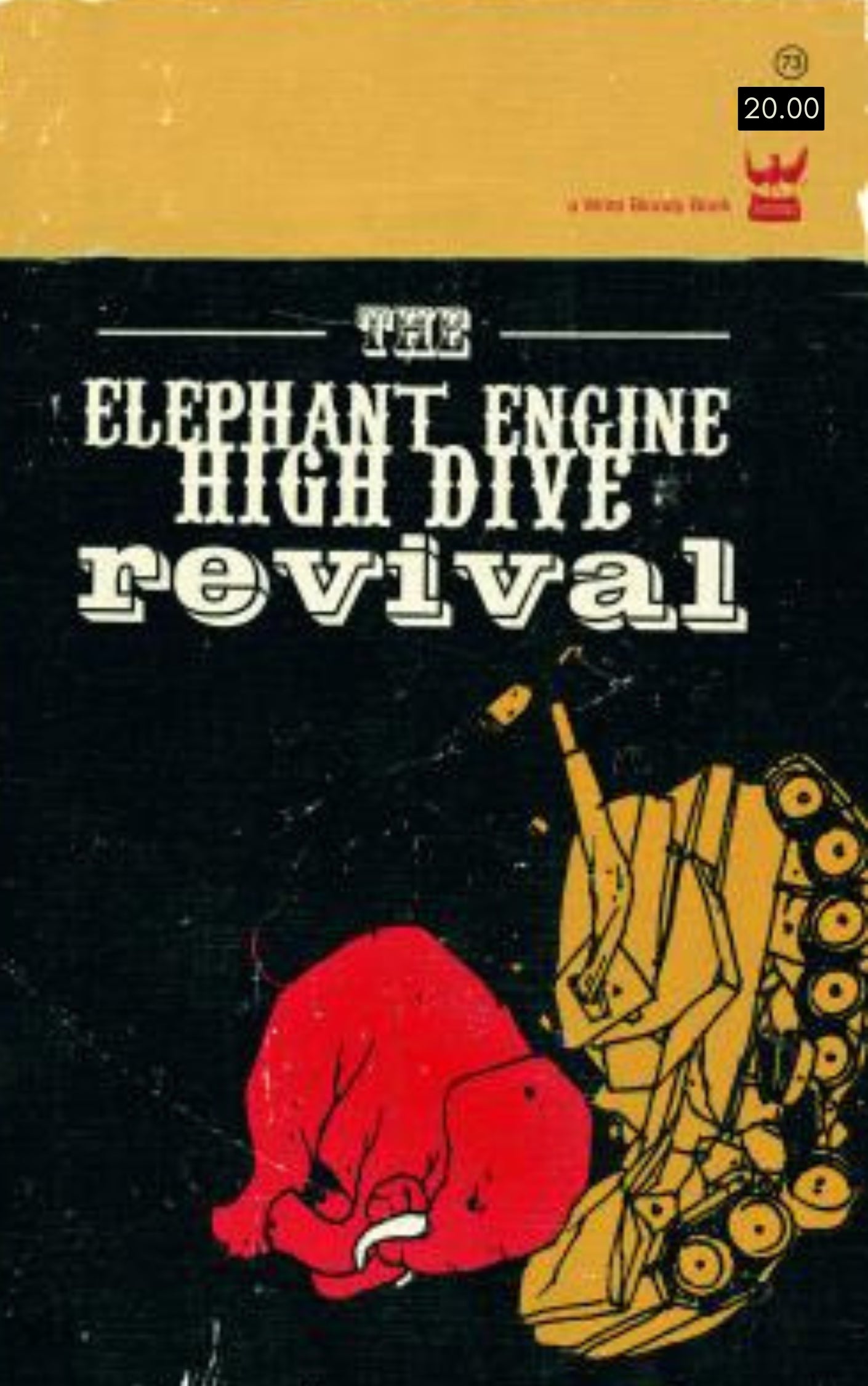 The Elephant Engine High Dive Revival - Write Bloody Publishing
