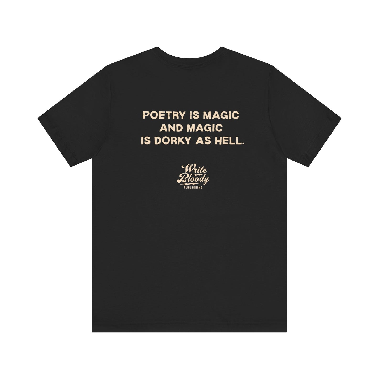 POETRY IS MAGIC Unisex Jersey Short Sleeve Tee - Write Bloody Publishing