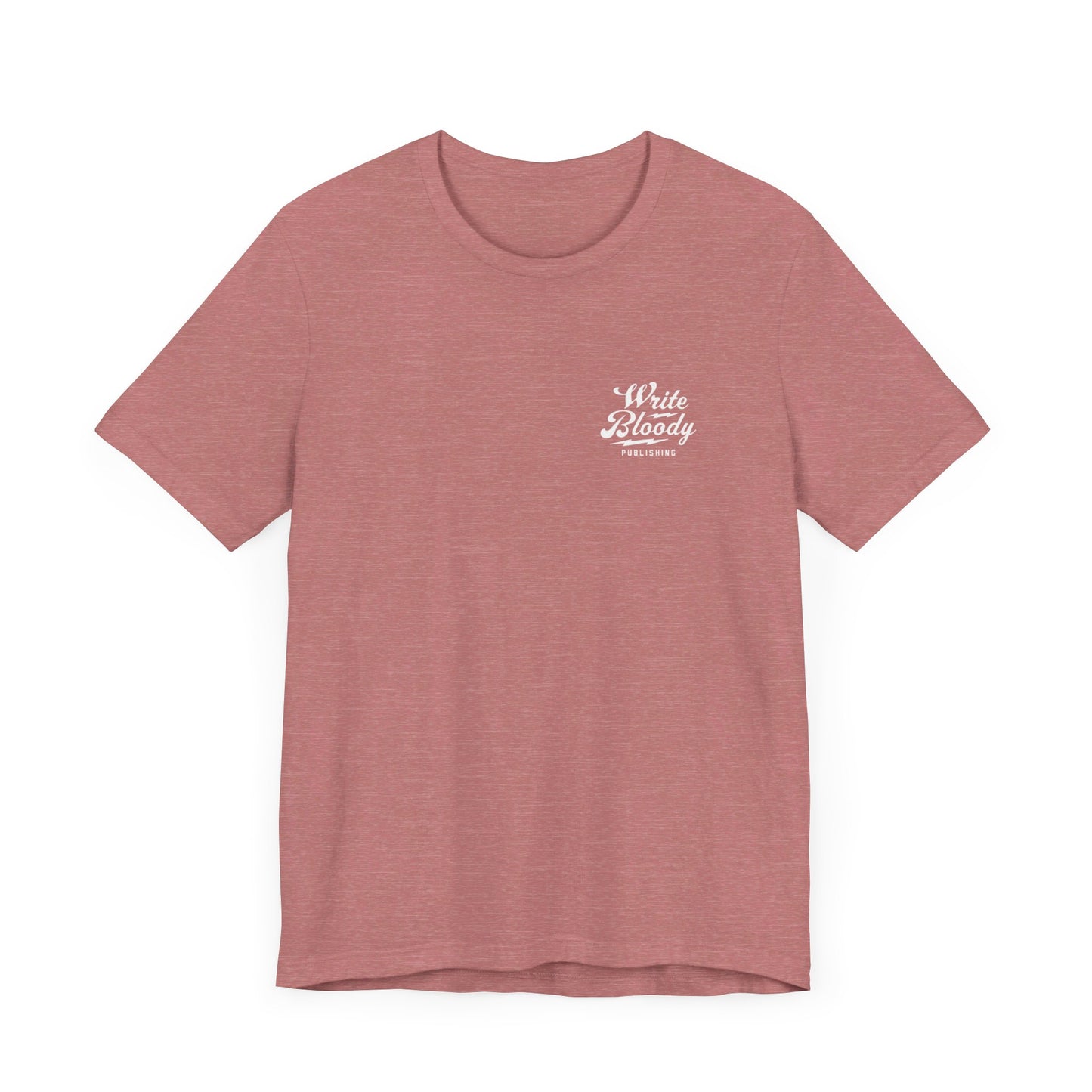 LIVE TO WRITE, WRITE TO LIVE Unisex Jersey Short Sleeve Tee - Write Bloody Publishing