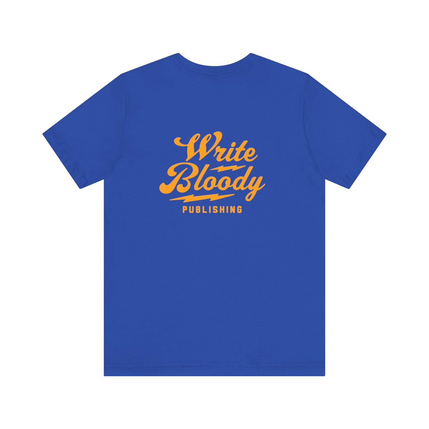 WRITE BLOODY LOGO, many colors, Unisex Jersey Short Sleeve Tee - Write Bloody Publishing