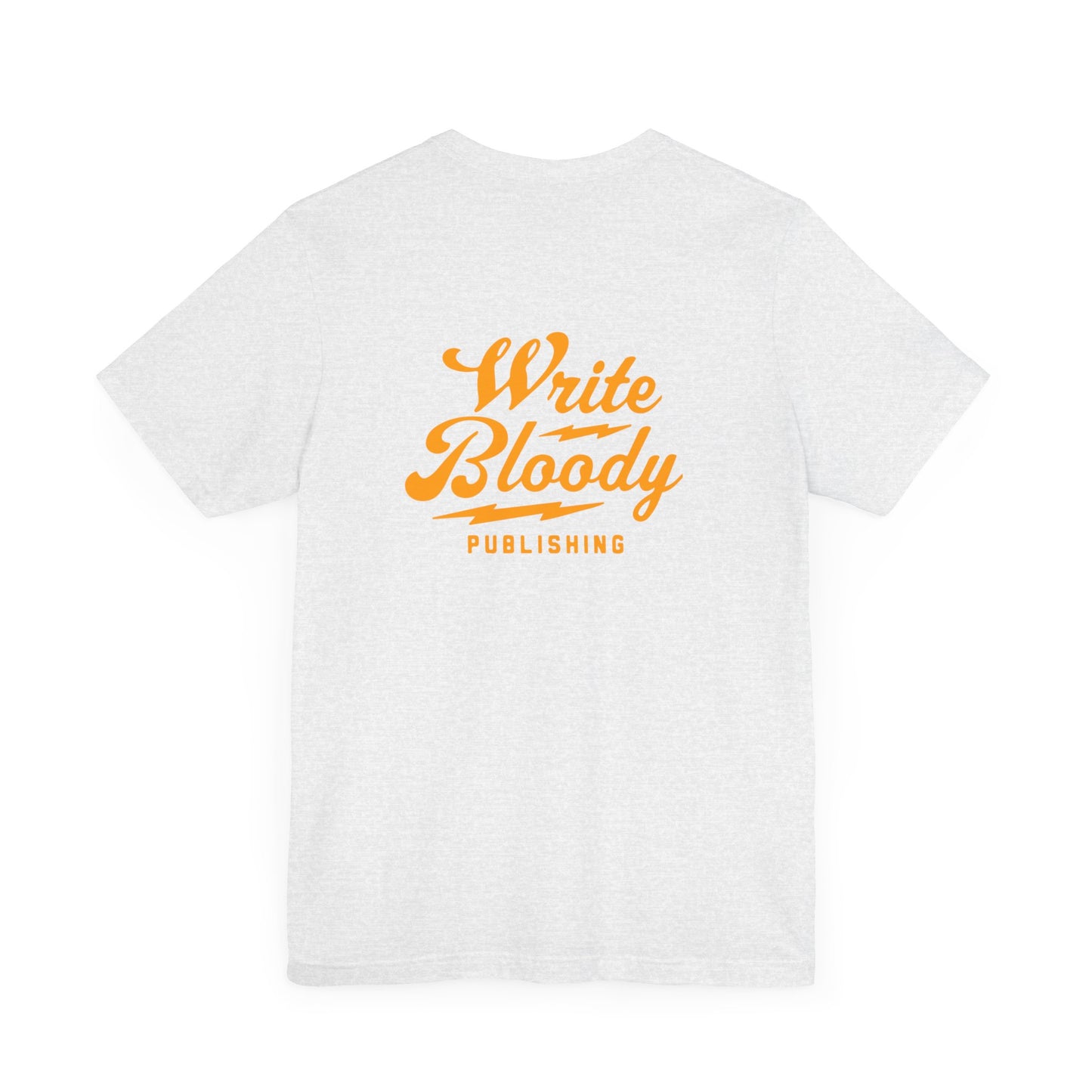 WRITE BLOODY LOGO, many colors, Unisex Jersey Short Sleeve Tee - Write Bloody Publishing