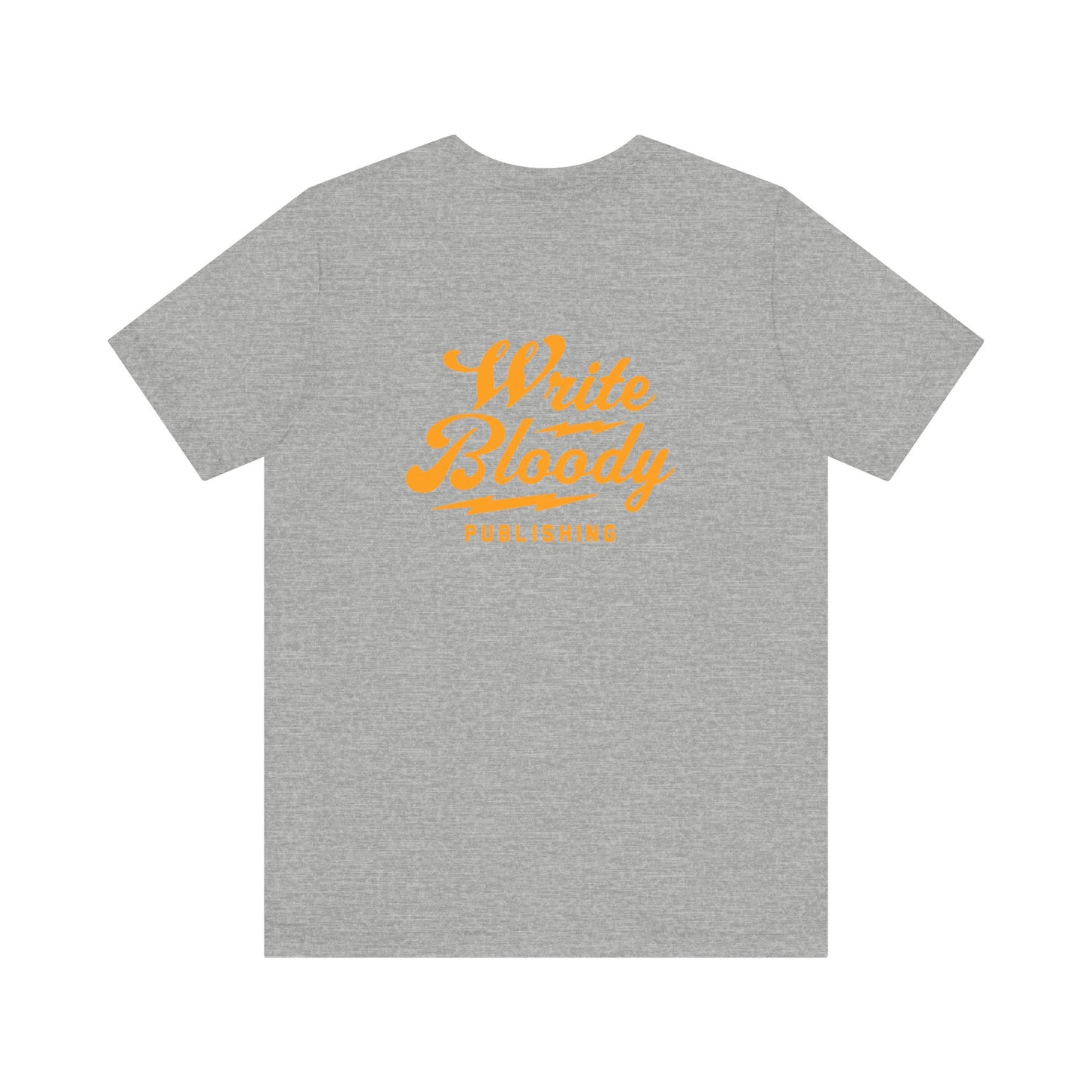 WRITE BLOODY LOGO, many colors, Unisex Jersey Short Sleeve Tee - Write Bloody Publishing