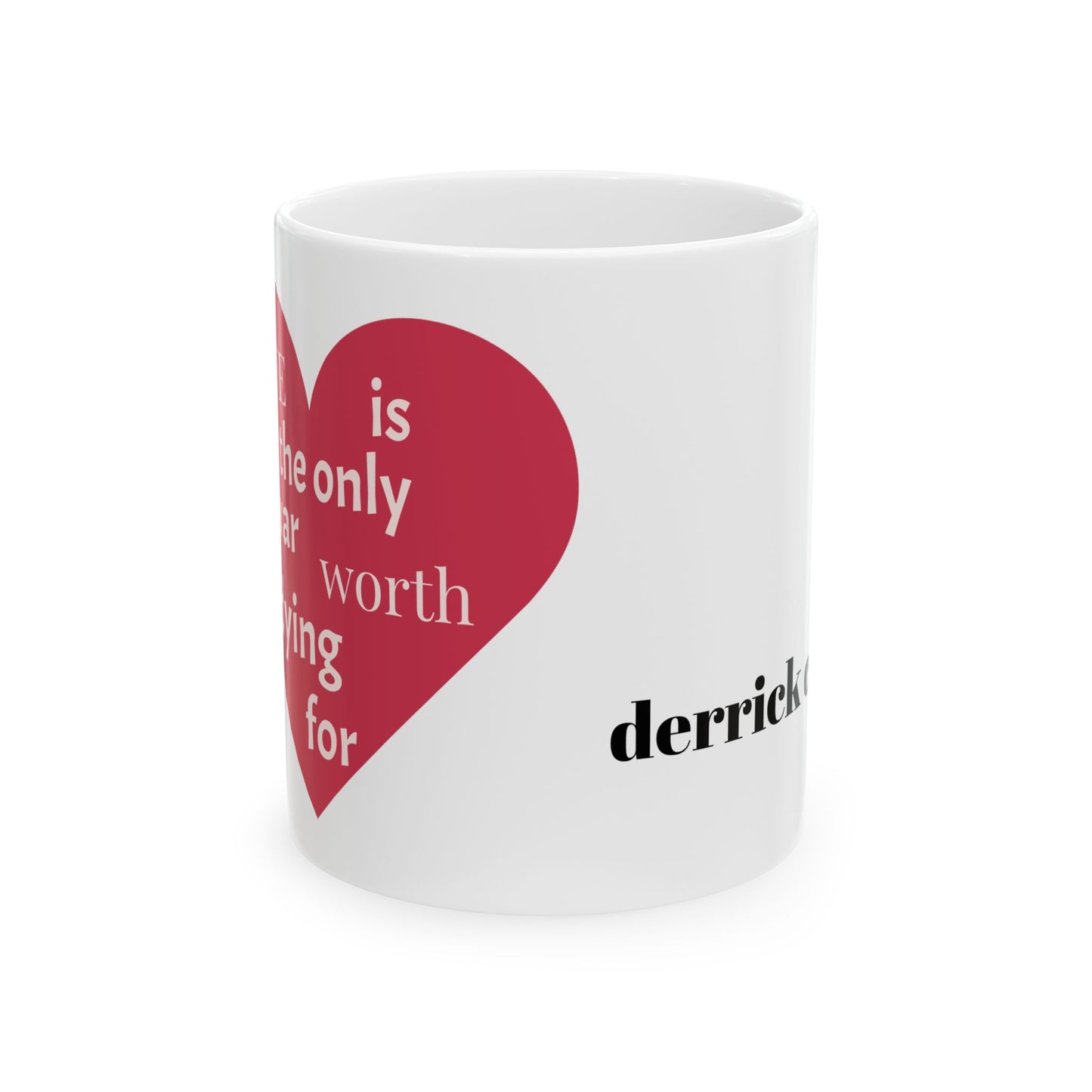 Derrick C. Brown Poetry Quote Mug