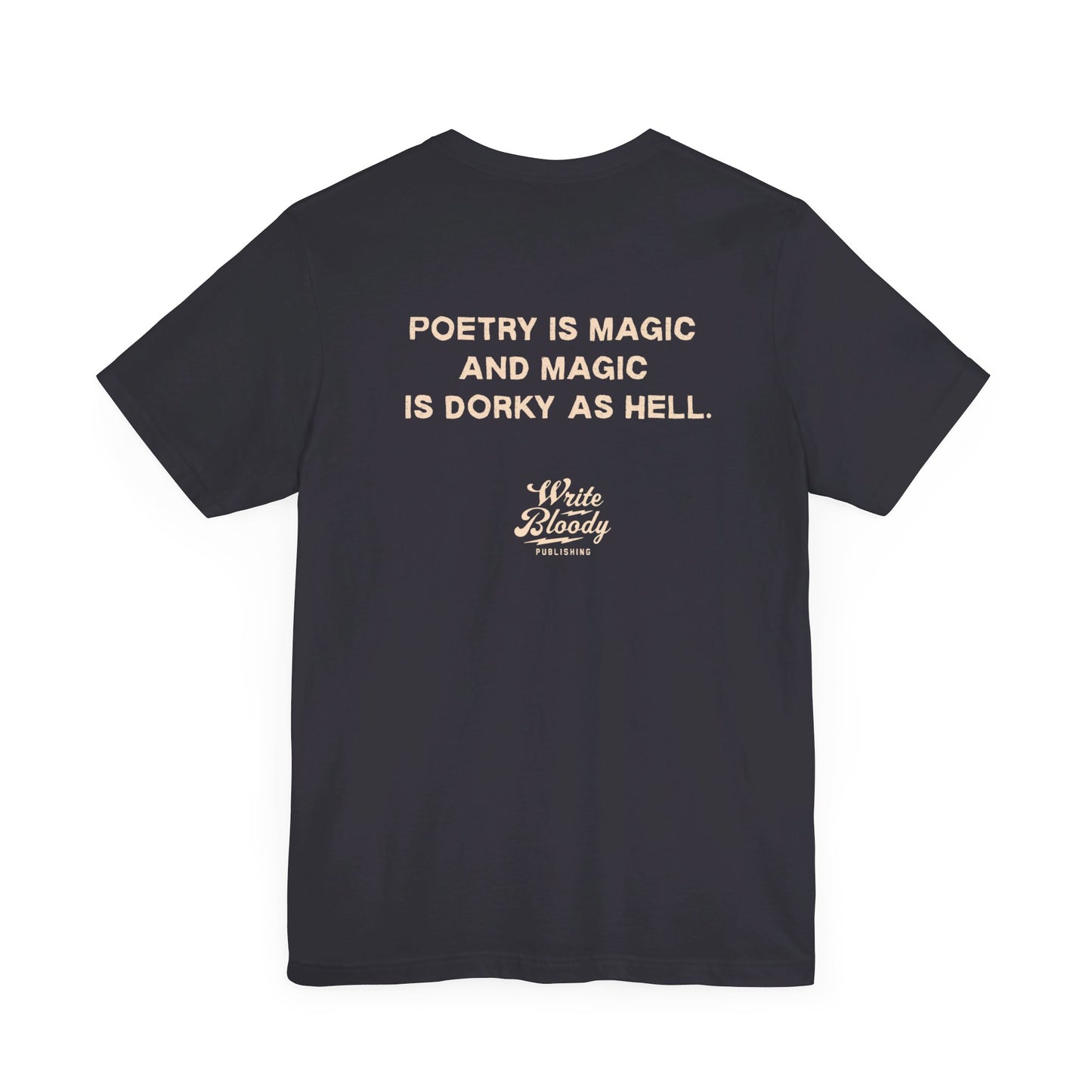 POETRY IS MAGIC Unisex Jersey Short Sleeve Tee - Write Bloody Publishing