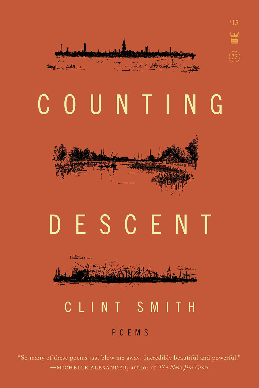 Counting Descent by Clint Smith (Paperback) - Write Bloody Publishing
