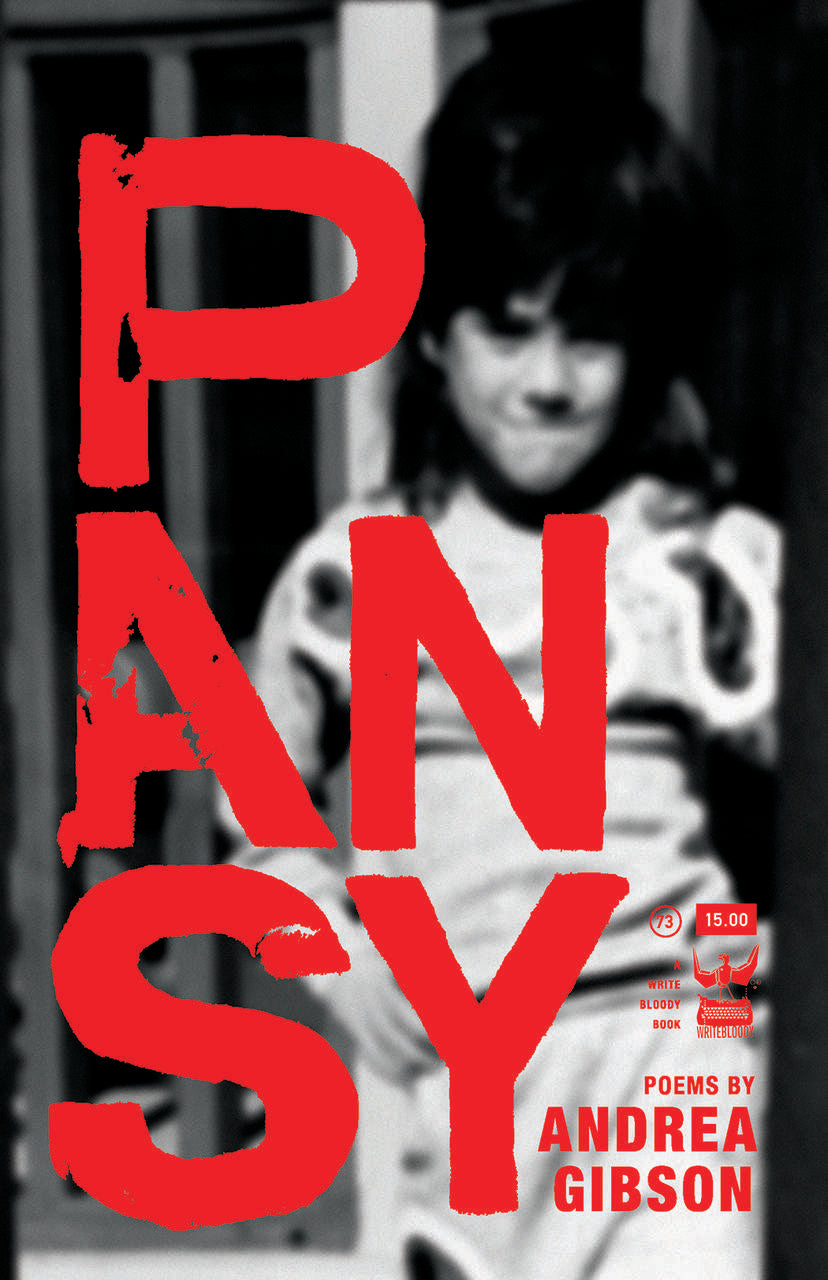 Pansy by Andrea Gibson (Hardcover) - Write Bloody Publishing
