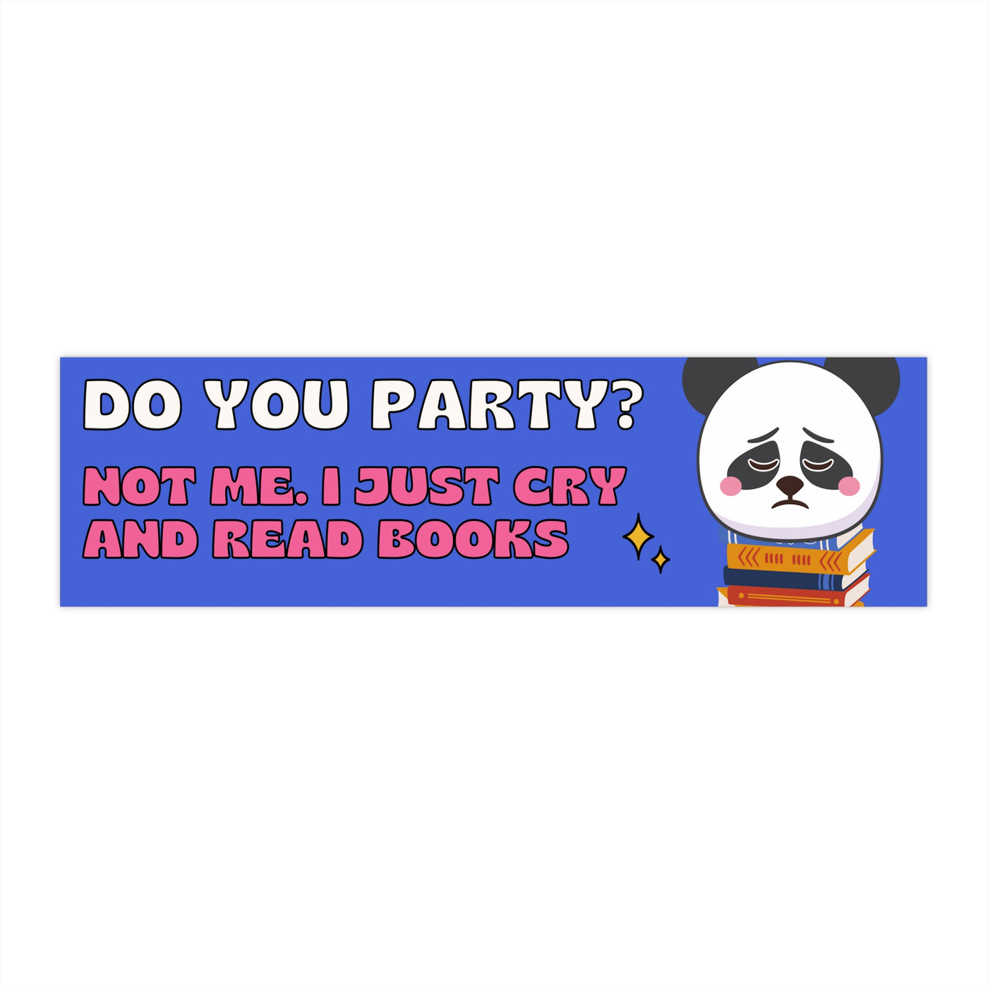 Do you party? Poets Bumper sticker