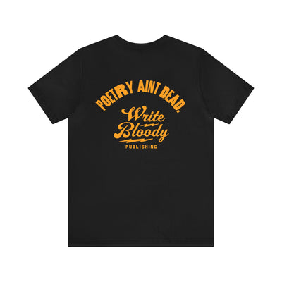 POETRY AINT DEAD 3 Unisex Jersey Short Sleeve Tee, two sided