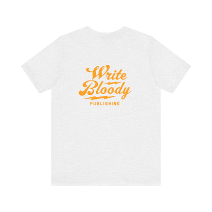 WRITE BLOODY LOGO, many colors,  Unisex Jersey Short Sleeve Tee - Write Bloody Publishing