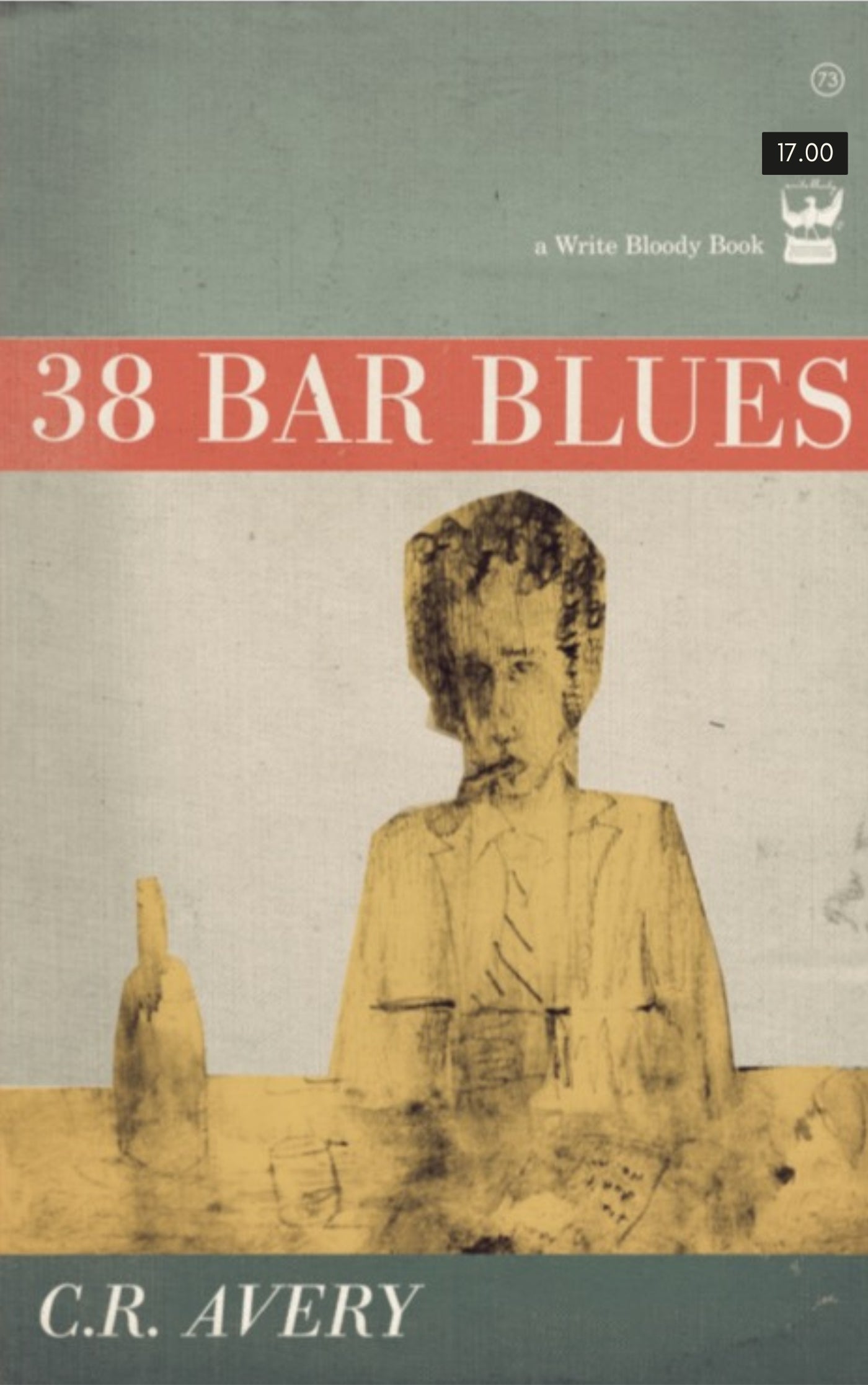 38 Bar Blues by C.R. Avery