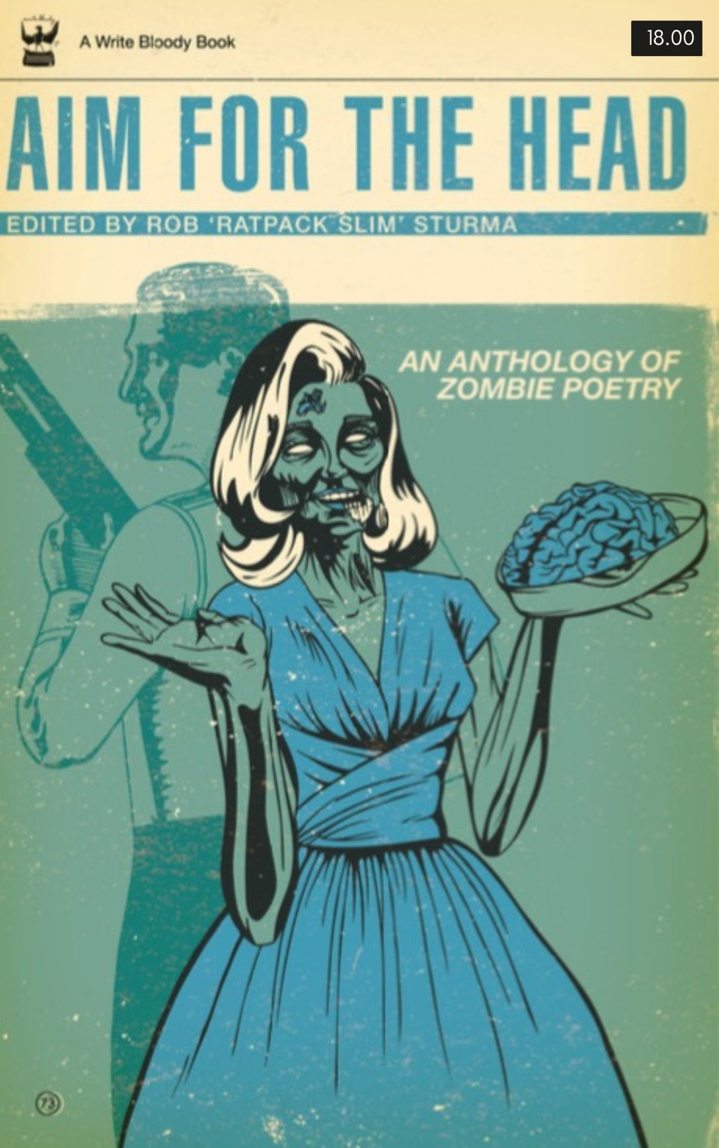 Aim for the Head: An Anthology of Zombie Poetry
