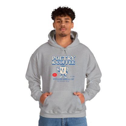 POETRY AND COFFEE Unisex Heavy Blend™ Hooded Sweatshirt - Write Bloody Publishing