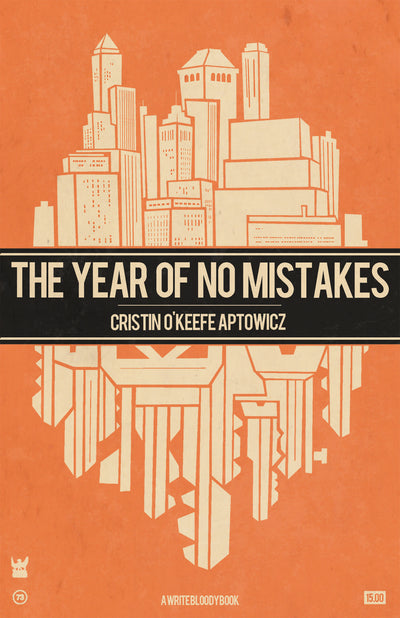The Year of No Mistakes by Cristin O’Keefe Aptowicz
